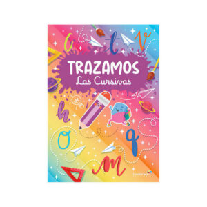 TRAZAMOS LAS CURSIVAS